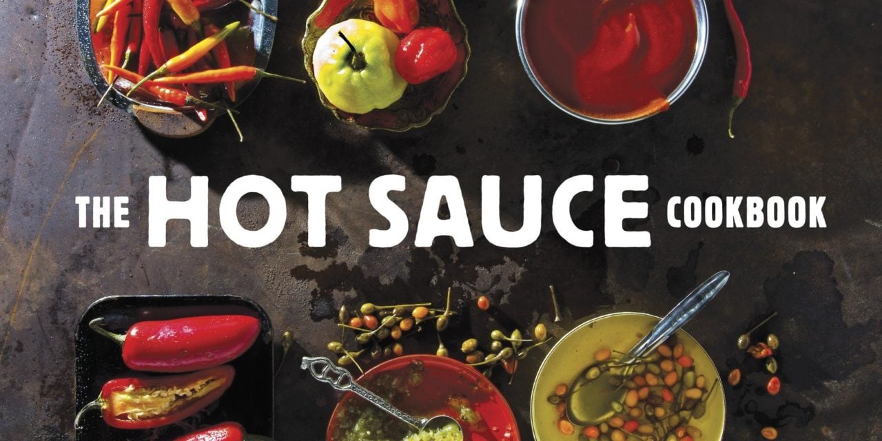 The Hot Sauce Cookbook